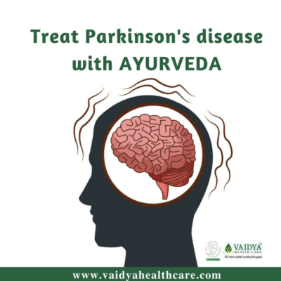Ayurveda Care For Parkinson’s Disease