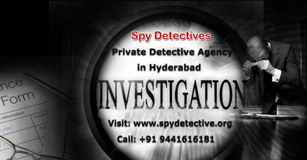 Private Detective Agency in Hyderabad – Spy Detective
