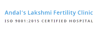 Best infertility treatment in Nellore – Andals Lakshmi Fertility clinic