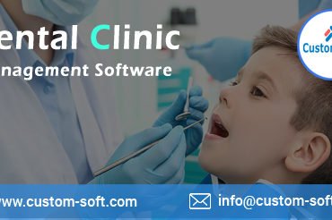 Dental Clinic Management Software by CustomSoft