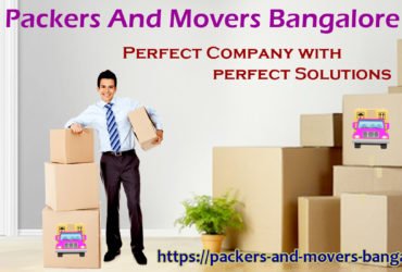 Packers And Movers Bangalore | 100% Safe And Trusted Shifting Services