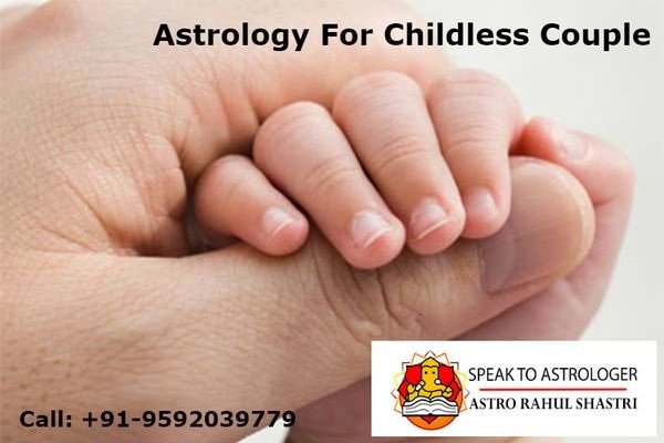 Get An Astrology For Childless Couple
