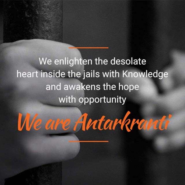 Antarkranti – NGO for Prisoner Reformation & Rehabilitation