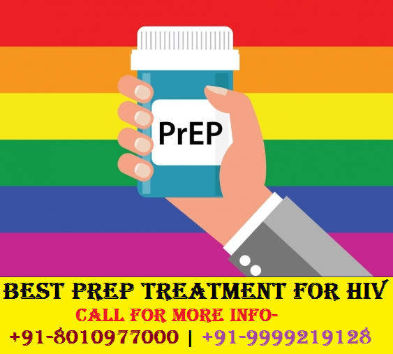 Best prep treatment for hiv in Badarpur Tughlakabad : 8010977000