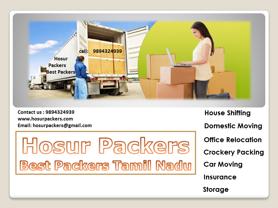 Best Hosur Packers Chennai Movers 9894324939