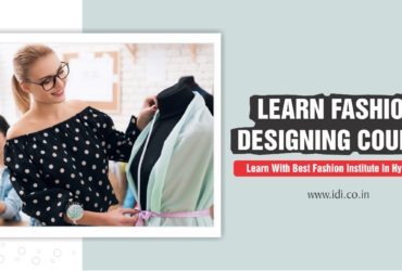 Incredible fashion designing course that can boost your career dreams