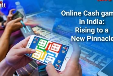 Online Cash games in India: Rising to a New Pinnacle