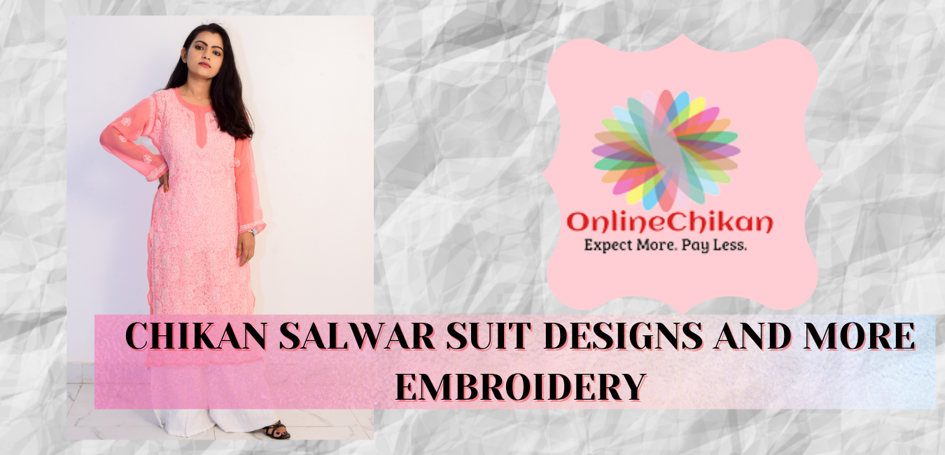 Chikan Suit Latest Design –  Lucknowi Chikankari – Chikankari Saree