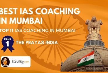 Select Best IAS Coaching Center in Mumbai | JiGuruG