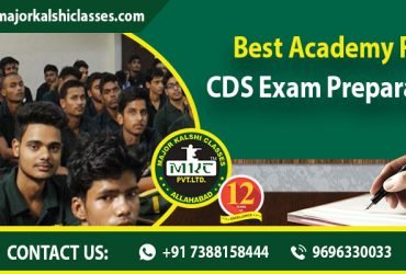 Best CDS Coaching training Classes in Allahabad | Major Kalshi Classes