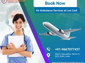 Use Now Air Ambulance in Bhubaneswar with Excellent ICU Setup