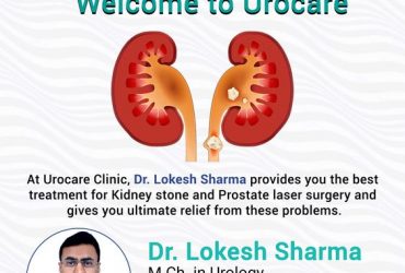 Dr Lokesh Sharma provides Prostate laser surgery in jaipur | Urocare Jaipur