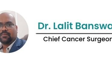 Dr. Lalit Banswal – Best Cancer Specialist in Undri, Pune | Expert Surgical Oncologist