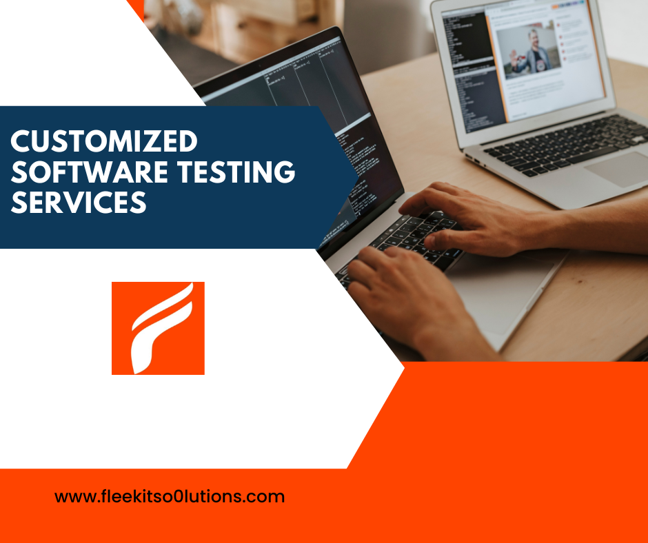 Customized software testing services