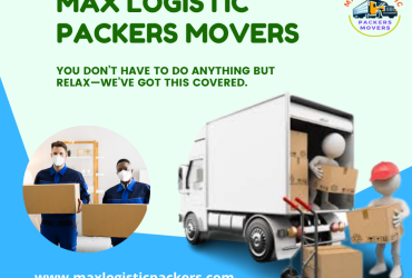 Max Logistic Packers Movers in Gurgaon: Your Trusted Moving Partners