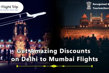 Book your flights from Delhi to Mumbai and experience hassle free Travel