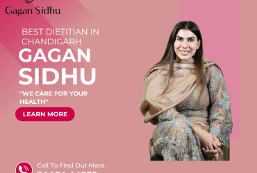 Best Dietitian in Chandigarh – Gagan Sidhu