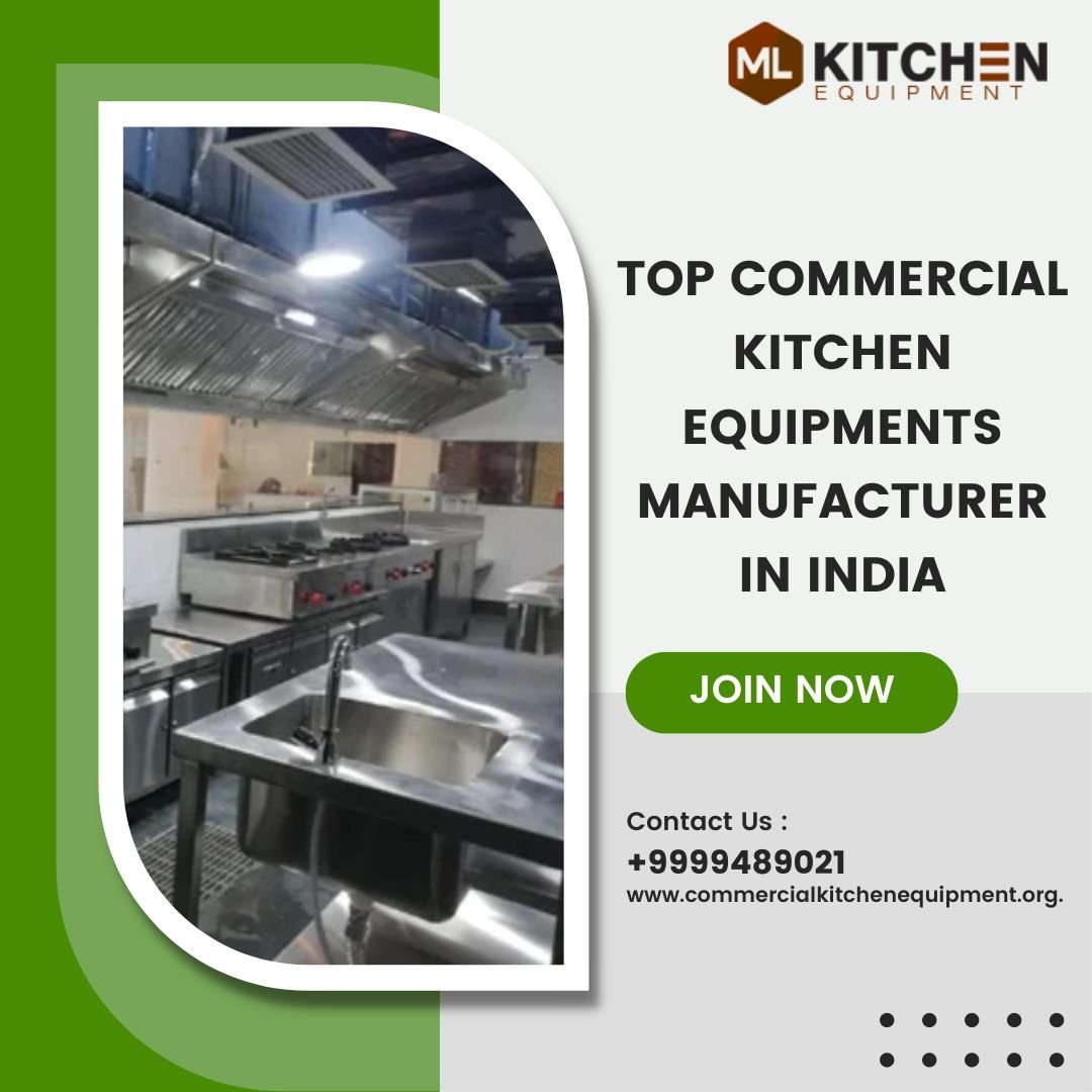 Top Commercial Kitchen Equipments Manufacturer in India
