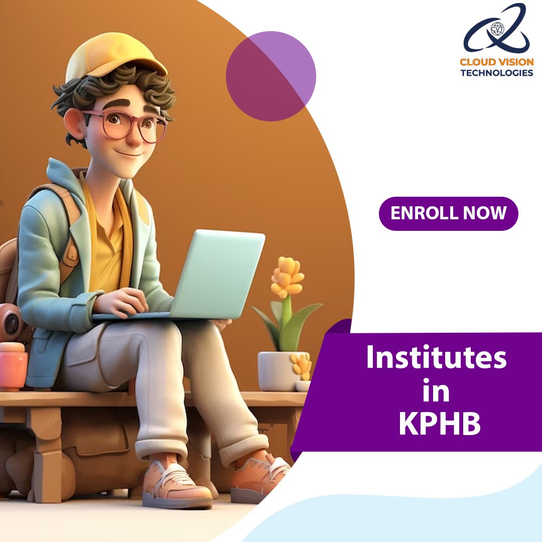 Institutes in KPHB – Cloud Vision Technologies