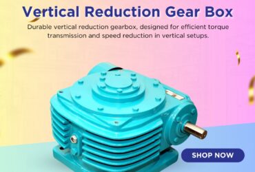 Reliable Gearbox Manufacturer for Industrial Gear Needs