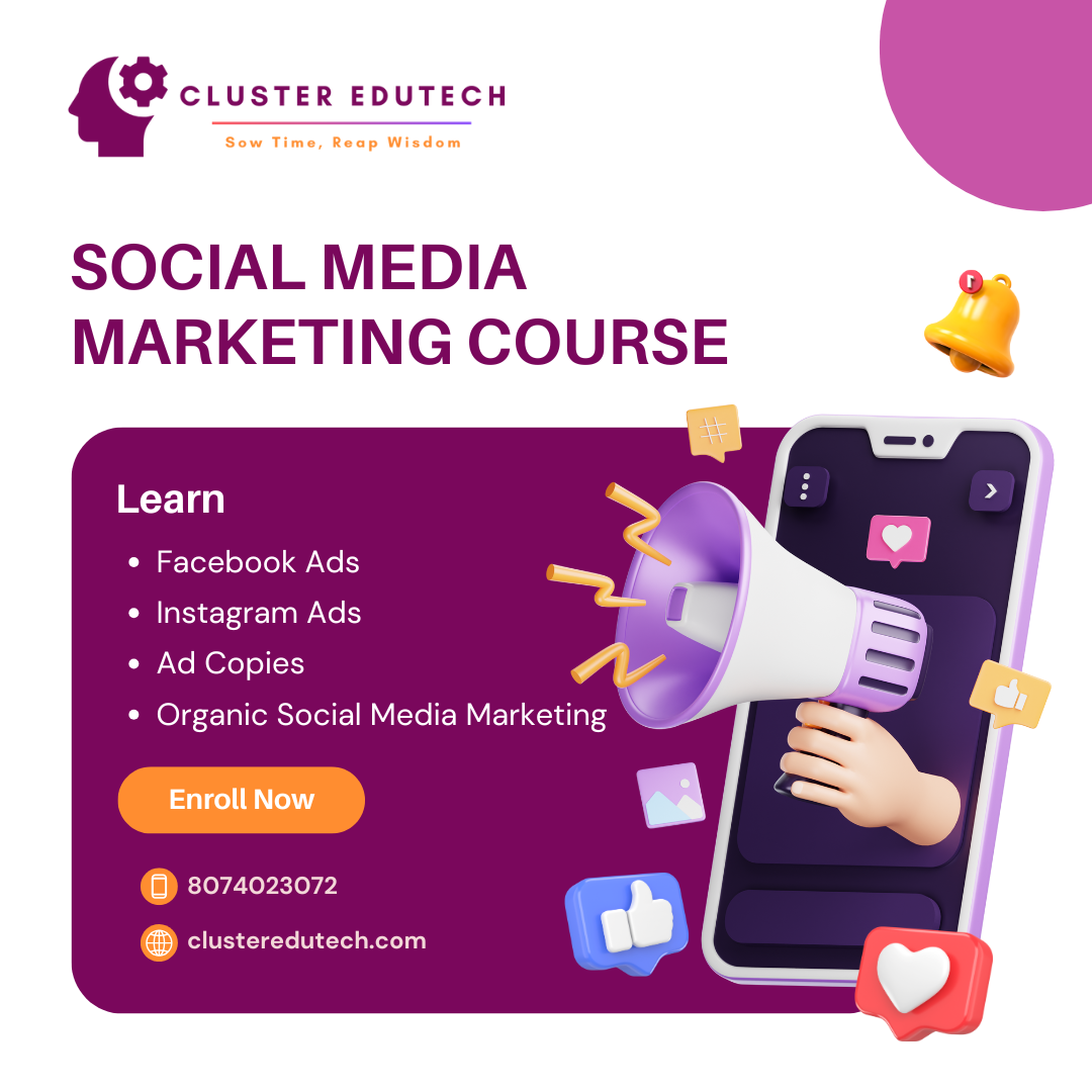 Social Media Marketing Course | Cluster Edutech