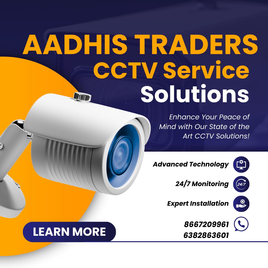 CCTV Camera Showroom in Madurai – Aadhis Traders