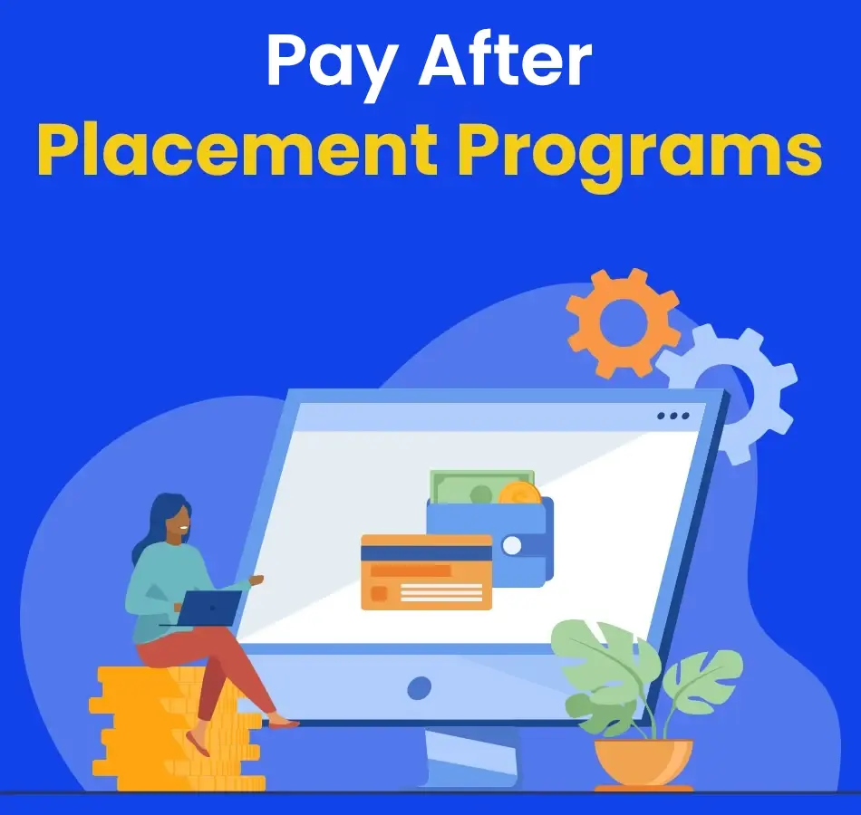 Transform Your Career with Our Pay After Placement Program