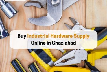 Buy Industrial Hardware Supply Online in Ghaziabad