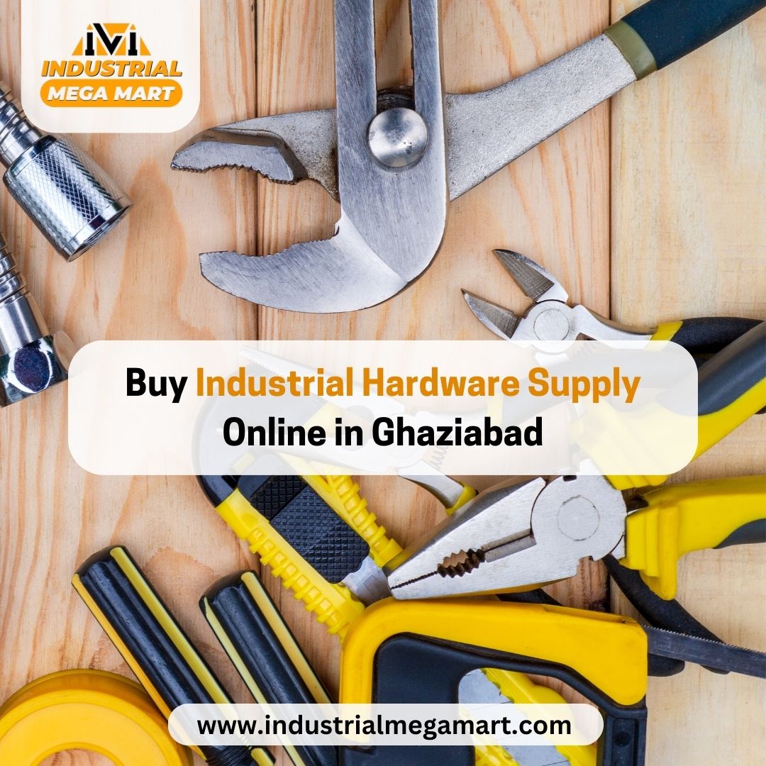 Buy Industrial Hardware Supply Online in Ghaziabad