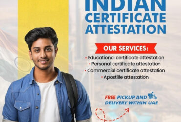 Private: Ultimate guidelines for Indian Certificate attestation services in the UAE