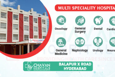 Chavan Hospitals in Balapur, Hyderabad