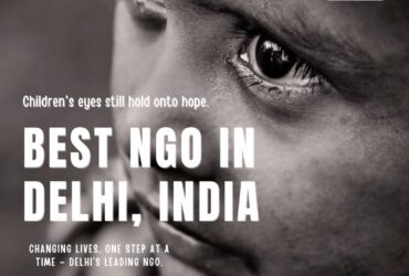 Best Ngo In Delhi, India – Ladli Foundation