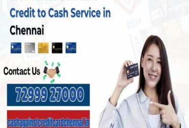 Instant Credit Card to Cash Service in Chennai
