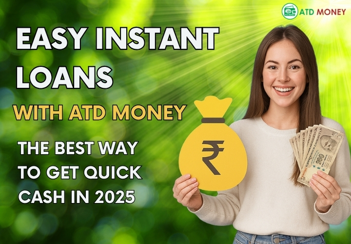 Instant Cash Loans in Minutes – ATD Money App