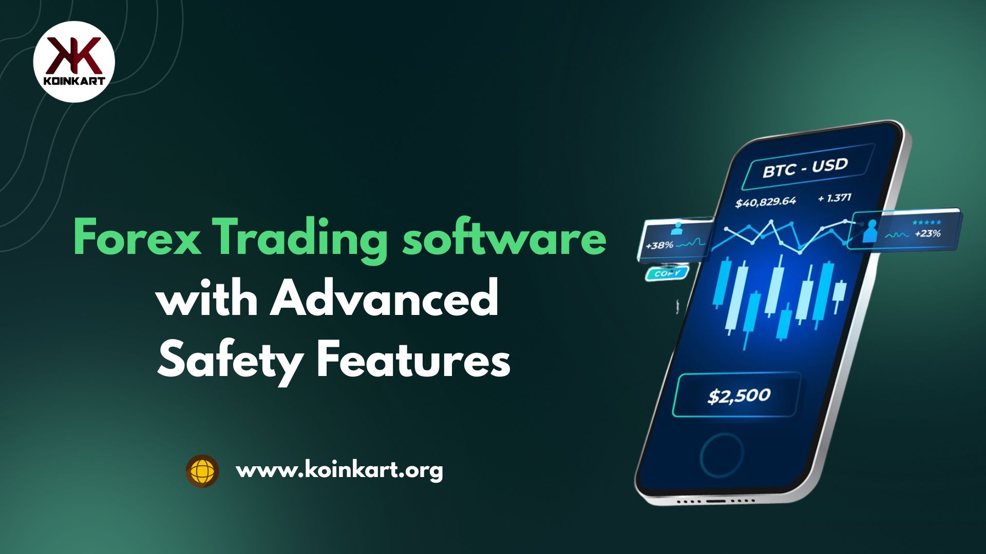 Secure Forex Trading software with Advanced Safety Features